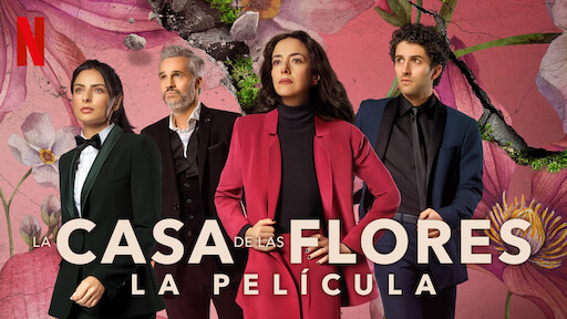 La Casa De Las Flores Presenta El Funeral Sitio Oficial De Netflix