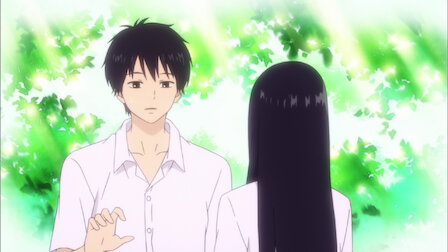 Watch From Me to You: Kimi ni Todoke | Netflix