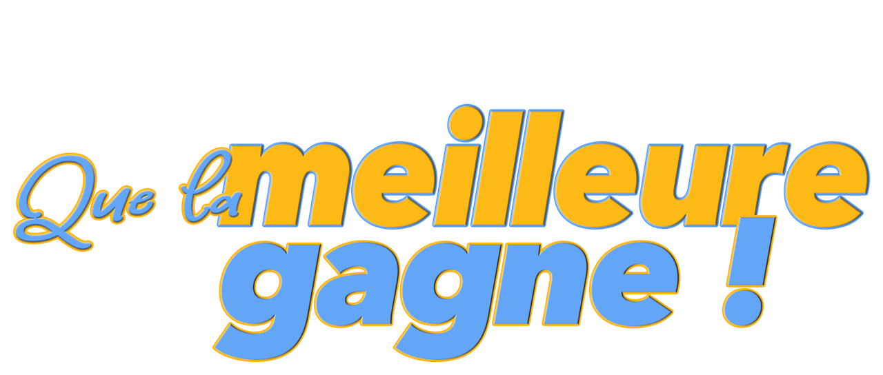 Que La Meilleure Gagne Saison 2