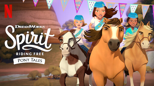 Watch Spirit Riding Free: Ride Along Adventure | Netflix Official Site